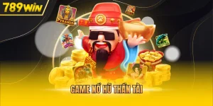 game nổ hũ thần tài